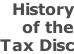History of the  Tax Disc